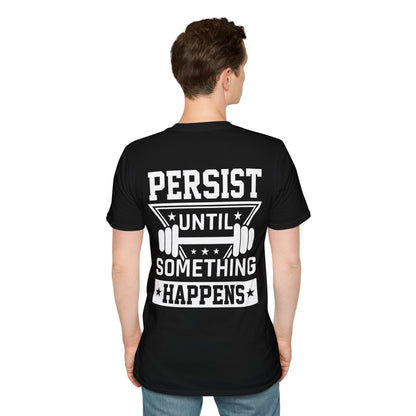 Persist Until Something Happens - Male Kettlebell