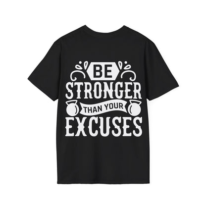 Be Stronger Than Your Excuses
